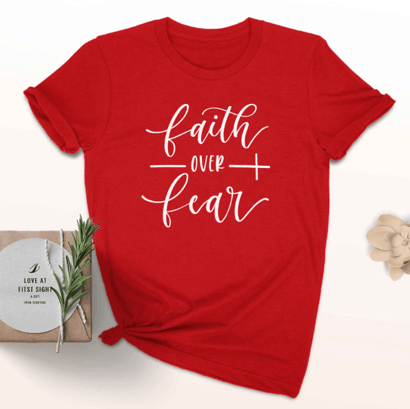 Faith Over Fear Christian T-Shirt Religion Clothing For Women Faith Shirt - JNR Products