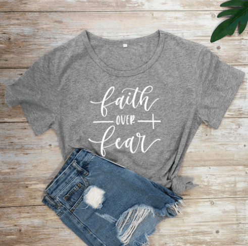 Faith Over Fear Christian T-Shirt Religion Clothing For Women Faith Shirt - JNR Products