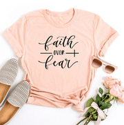 Faith Over Fear Christian T-Shirt Religion Clothing For Women Faith Shirt - JNR Products